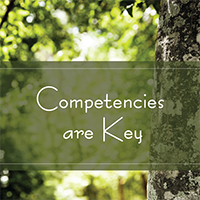 Competencies Are Key Competencies Are Key